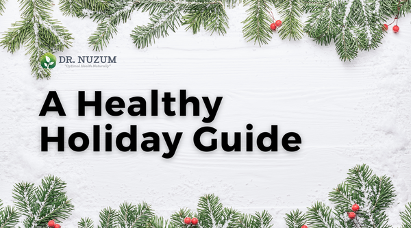 A Healthy Holiday Guide