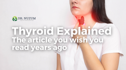 Thyroid Explained-The Article You Wish You Read Years Ago